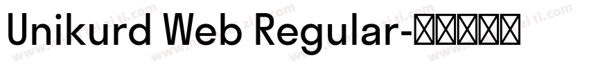 Unikurd Web Regular字体转换